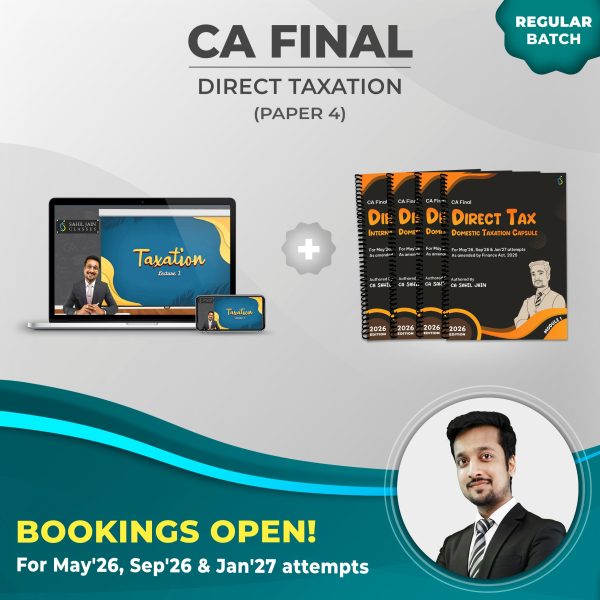 CA Final Direct Taxation (May'26, Sep'26 & Jan'27 CA Exams) (Regular) (Paper 4)