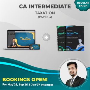 CA Intermediate Taxation (May'26, Sep'26 & Jan'27 CA Exams) (Regular) (Paper 3)