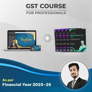 GST Course for Professionals (F.Y. 25-26)