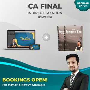 CA Final Indirect Taxation (May'27 & Nov'27 Attempts) (Paper 5)